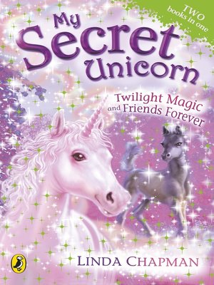 cover image of Twilight Magic and Friends Forever